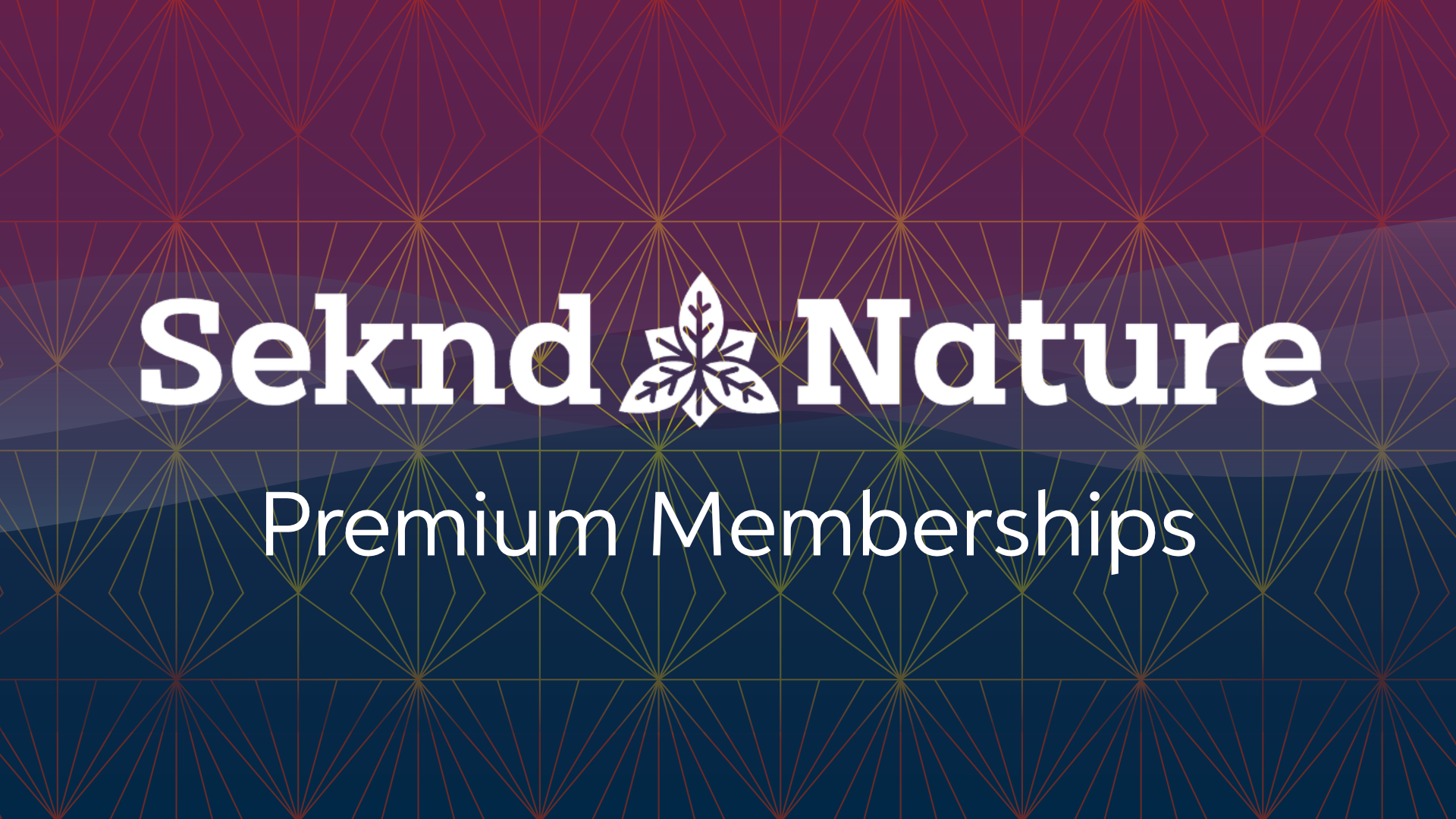 Seknd Nature Premium Memberships
